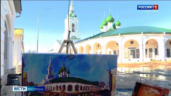 Весенняя Кострома очаровала лучших живописцев страны